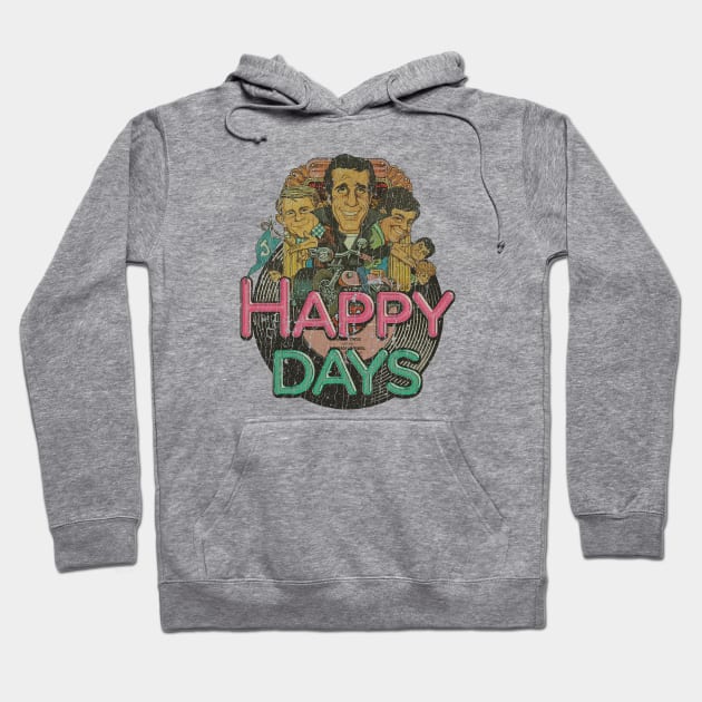 Happy Days Hoodie by JCD666